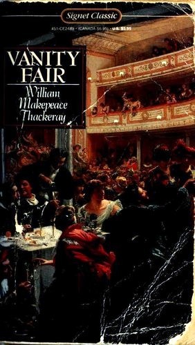 William Makepeace Thackeray: Vanity Fair (Signet Classics) (1962, Signet Classics)