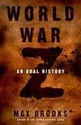 World War Z - An Oral History Of The Zombie War (2007)