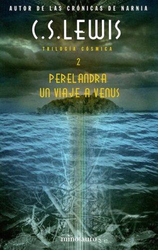 Perelandra (Paperback, Spanish language, 2006, Minotauro)