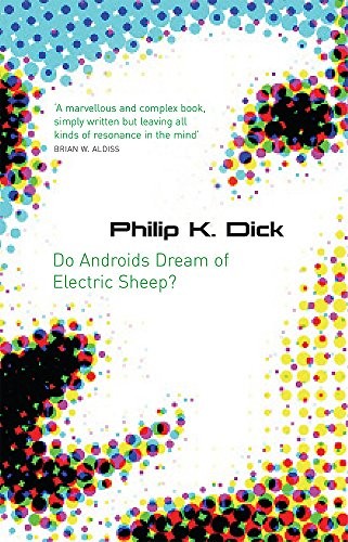 Do Androids Dream of Electric Sheep? (Paperback, 2007, Gollancz, imusti)
