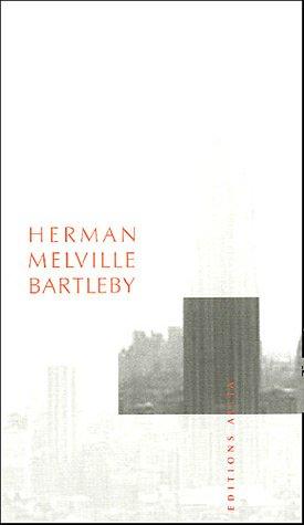 Bartleby, le scribe (Paperback, French language, 2003, Allia)