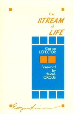 The stream of life (1989, University of Minnesota Press)
