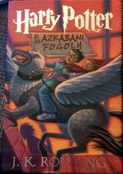 J. K. Rowling: Harry Potter es az Azkabani Fogoly (Hardcover, Hungarian language, 2002, Animus)