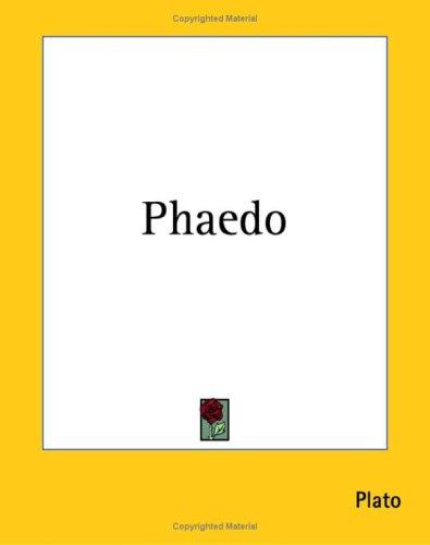 Plato: Phaedo (Paperback, 2004, Kessinger Publishing)