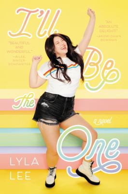 Lyla Lee: I'll Be the One (2021, HarperCollins Publishers)