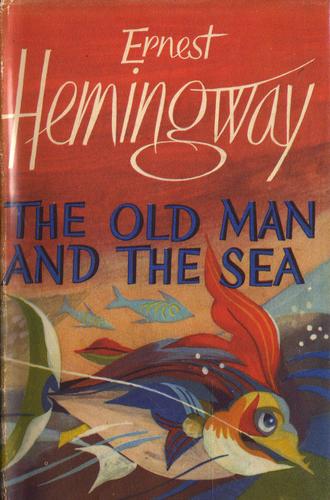 The old man & the sea. (Hardcover, 1952, Jonathan Cape)