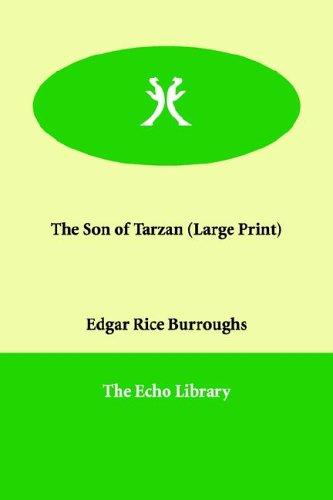 The Son of Tarzan (Paperback, 2006, Paperbackshop.Co.UK Ltd - Echo Library)