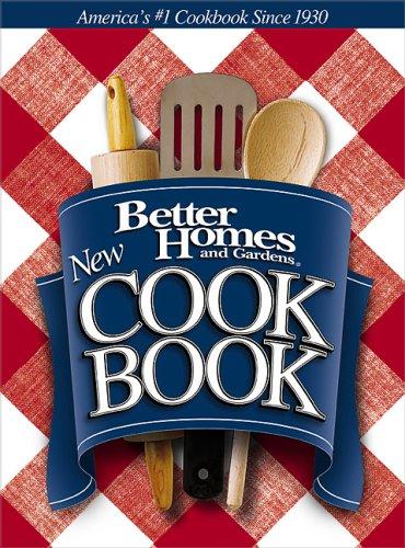 Better Homes and Gardens: New Cook Book (Better Homes & Gardens New Cookbooks) (Hardcover, 2003, Better Homes and Gardens)