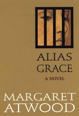 Margaret Atwood: Alias Grace (1997, G.K. Hall, Chivers Press)