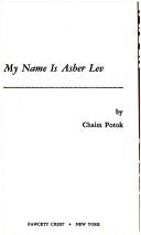 Chaim Potok: My Name Is Asher Lev (1983, Fawcett)