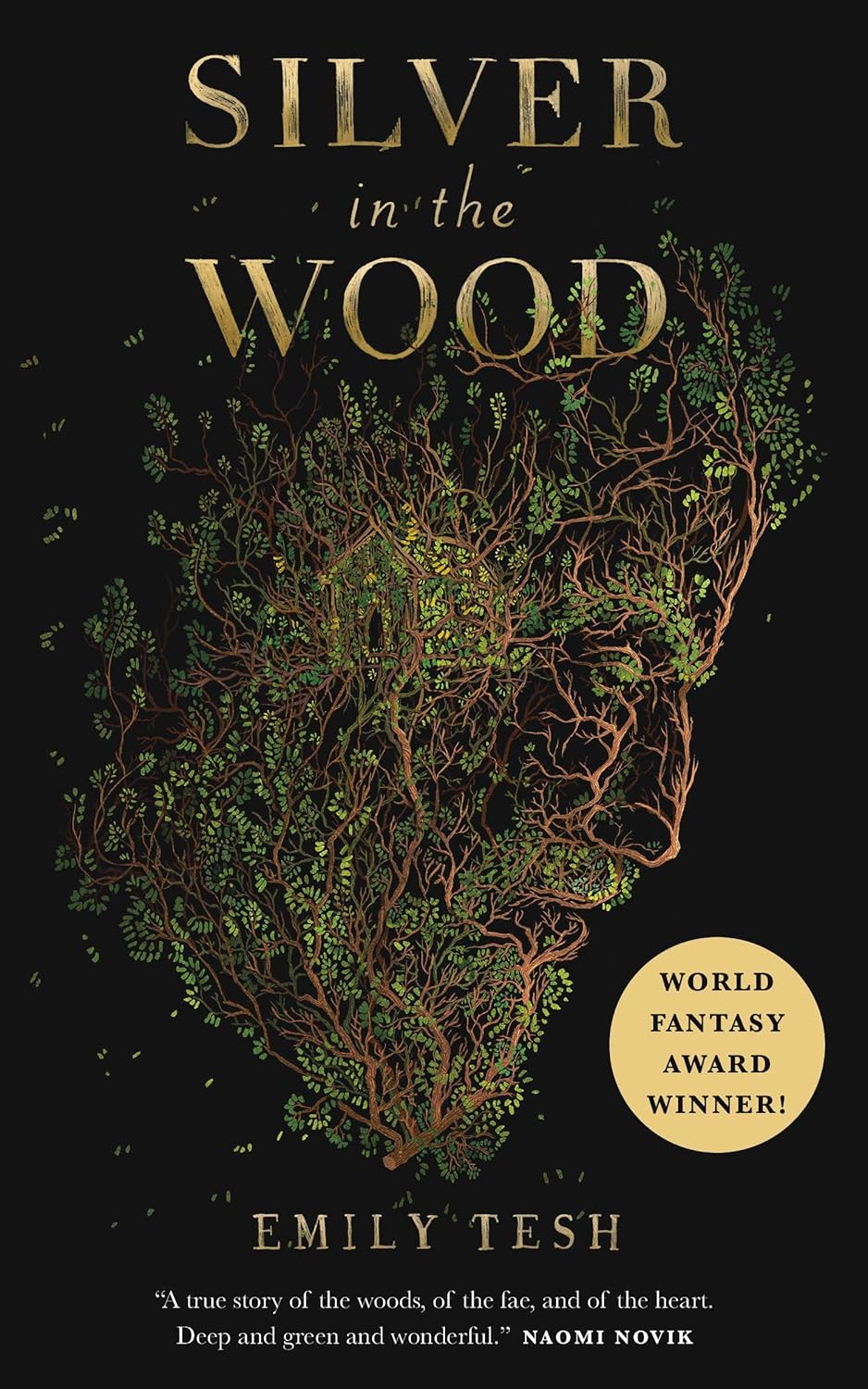 Emily Tesh: Silver in the Wood (Paperback, 2019, Tom Doherty Associates)