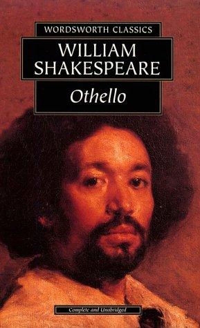 Othello (Wordsworth Classics) (Wordsworth Classics) (Paperback, 1997, Wordsworth Editions Ltd)