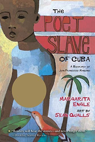 Margarita Engle: The Poet Slave of Cuba (Paperback, 2011, Square Fish)