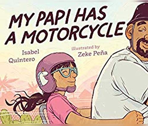 Isabel Quintero: My Papi Has a Motorcycle (AudiobookFormat, 2020, Dreamscape Media)