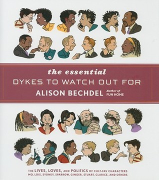 The Essential Dykes to Watch Out For (Hardcover, 2008, Houghton Mifflin Harcourt)