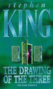 The Drawing Of The Three (The Dark Tower II) (Paperback, 1997, New English Library)