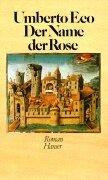 Der Name der Rose. (Hardcover, German language, 1982, Hanser)