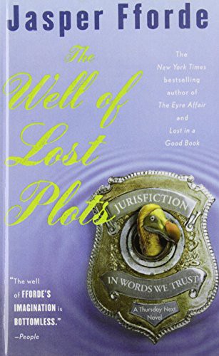 Thursday Next in the Well of Lost Plots (Hardcover, 2008, Paw Prints 2008-05-29)