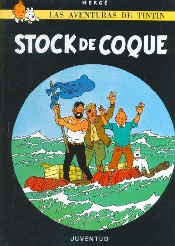 Las aventuras de Tintin " Stock de coque" (Spanish language, 1993)