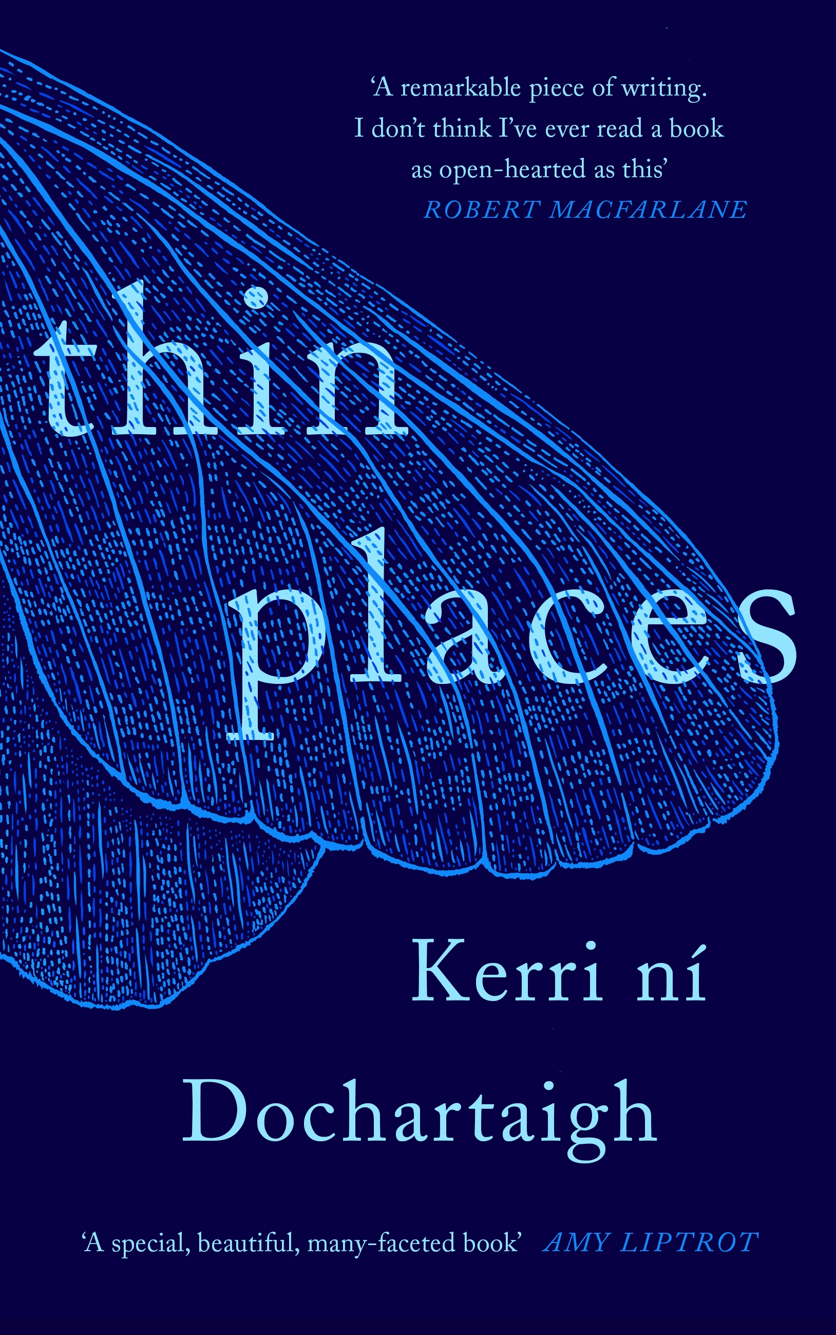 Thin Places (2021, Canongate Books)