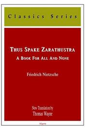 Friedrich Nietzsche: Thus spake Zarathustra (2003, Algora Pub.)