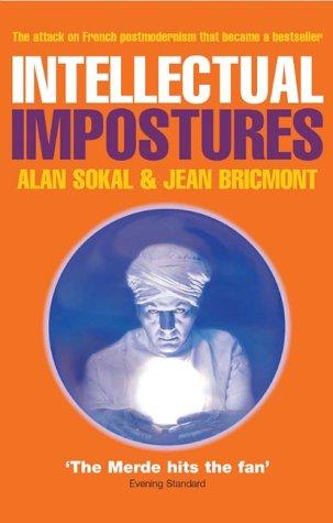 Intellectual impostures (2003, Profile Books)