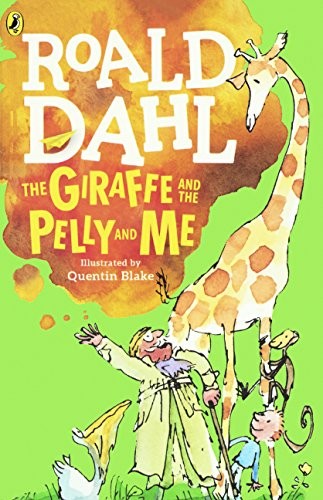 The Giraffe, The Pelly And Me (Turtleback School & Library Binding Edition) (2009, Turtleback Books)