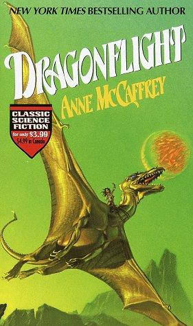 Dragonflight (Dragonriders of Pern Trilogy) (Paperback, 1986, Del Rey)