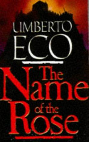 The Name of the Rose (Paperback, 1992, Mandarin)