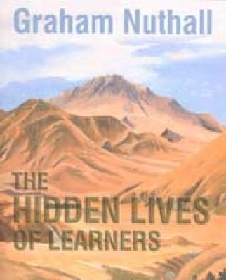 The Hidden Lives Of Learners (2007, New Zealand Council for Educational Research)