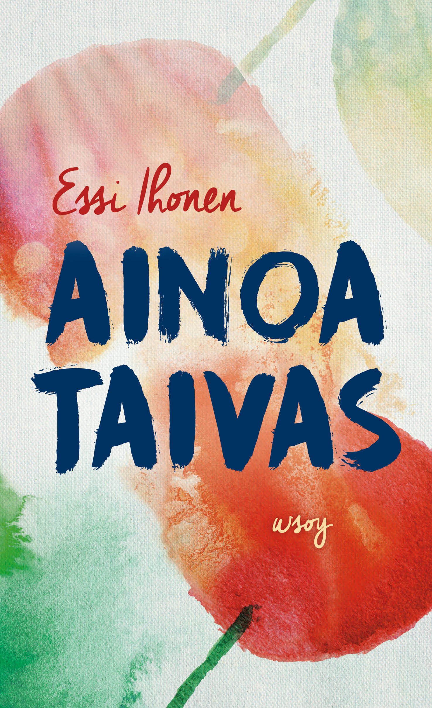 Ainoa taivas (Hardcover, Finnish language, WSOY)