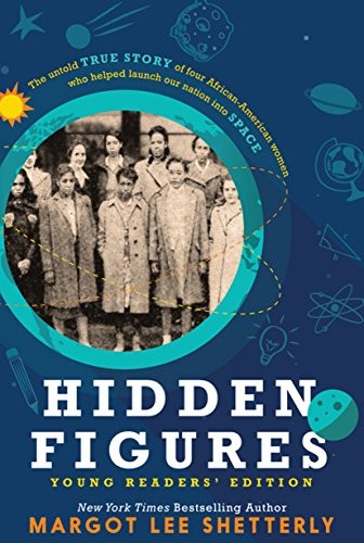 Margot Lee Shetterly: Hidden Figures (YRE) (2017, Thorndike Press, Thorndike Press Large Print)