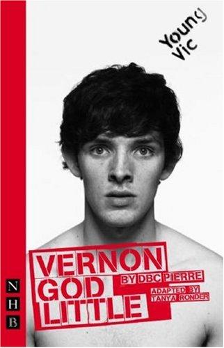 Vernon God Little (Paperback, 2008, Nick Hern Books)