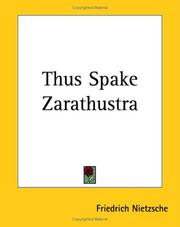 Friedrich Nietzsche: Thus Spake Zarathustra (Paperback, 2004, Kessinger Publishing)