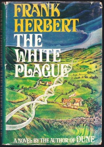 The white plague (1982, Putnam)