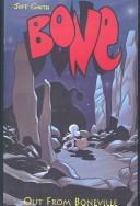 Jeff Smith: Out from Boneville (Hardcover, 2003, Tandem Library)