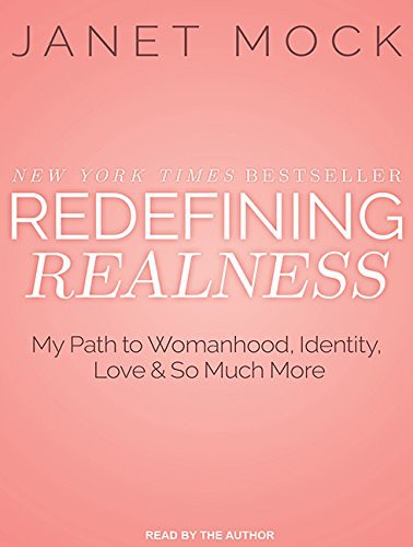 Janet Mock: Redefining Realness (AudiobookFormat, 2015, Tantor Audio)