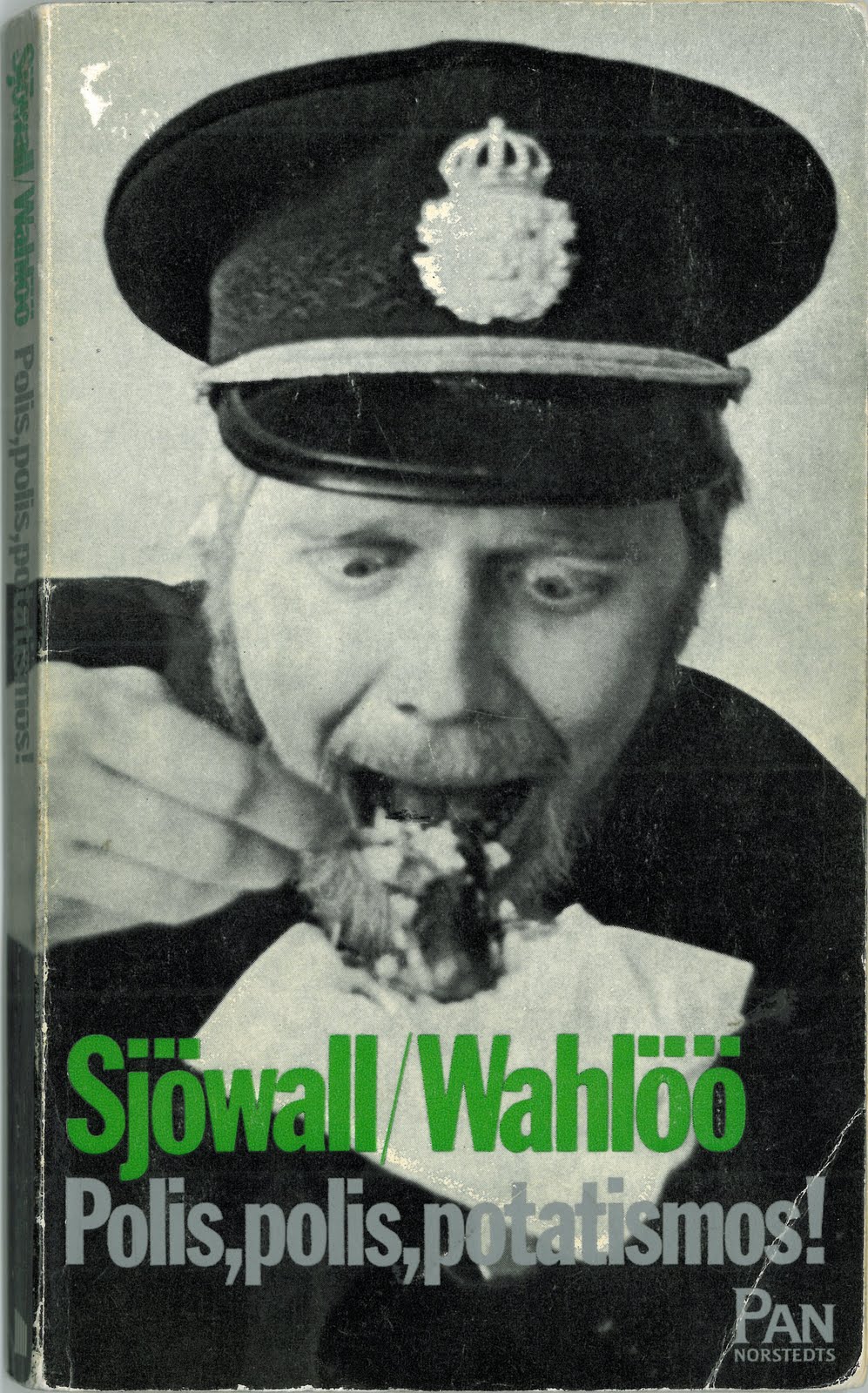 Polis, polis, potatismos! (Swedish language, 1970, Norstedt)