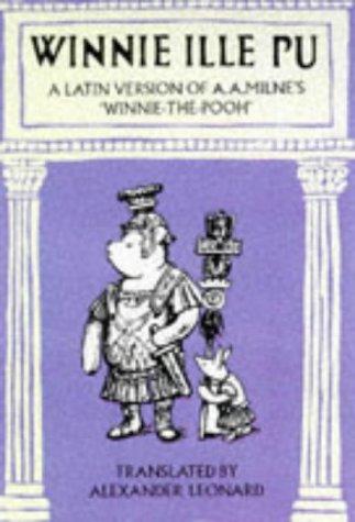 A. A. Milne: Winnie Ille Pu (Wisdom of Pooh) (1997, Methuen)