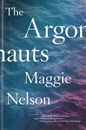 The Argonauts (Paperback, 2016, Melville House UK)