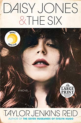 Daisy Jones & The Six (2019, Random House Large Print)