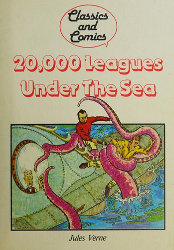 20,000 Leagues Under The Sea (Classics and Comics) (Hardcover)