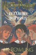 Harry Potter et l'Ordre du Phoenix (Paperback, French language, 2003, French & European Pubns)