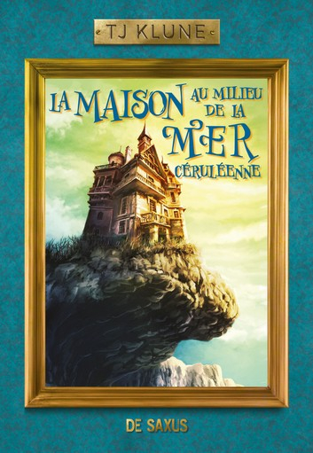 La Maison au milieu de la mer céruléenne, tome 1 (Hardcover, français language, 2021, DE SAXUS)