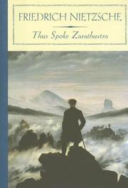 Friedrich Nietzsche: Thus Spoke Zarathustra (Barnes & Noble Classics) (Hardcover, 2007, Barnes & Noble)