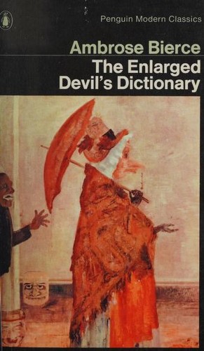The enlarged Devil's dictionary (1971, Penguin Books)