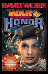 David Weber: War of Honor (Paperback, 2003, Baen)