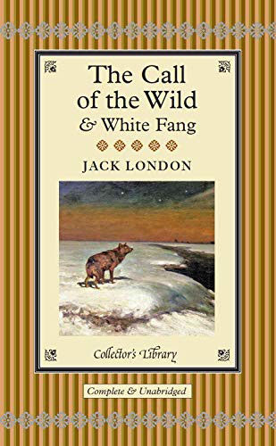 Call of the Wild & White Fang (Hardcover, 2011, Collector's Library)