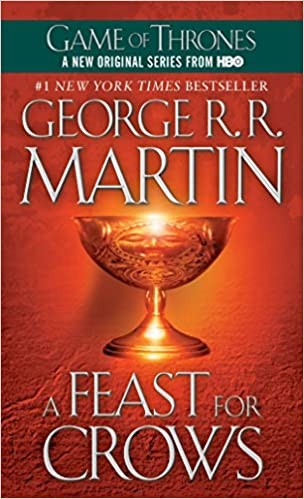 A feast for crows (2005, Bantam Books)