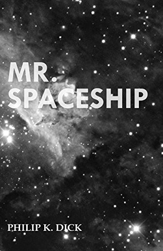 Mr. Spaceship (2016, Moran Press)
